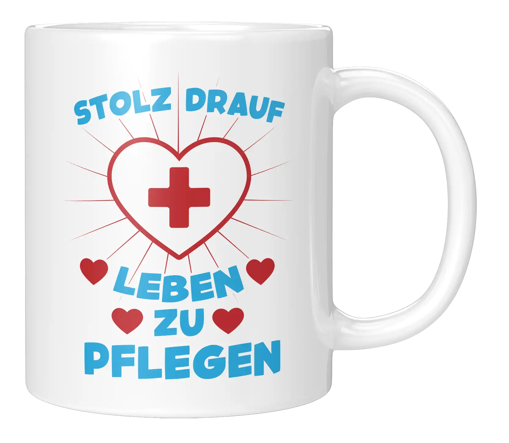 Tasse  - Stolz drauf - Leben - zu pflegen