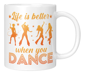 Tasse - Life is better when you dance