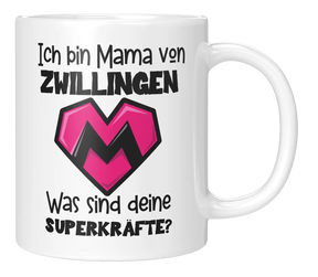 Tasse - Ich bin Mama von Zwillingen. Was sind deine Superkräfte?