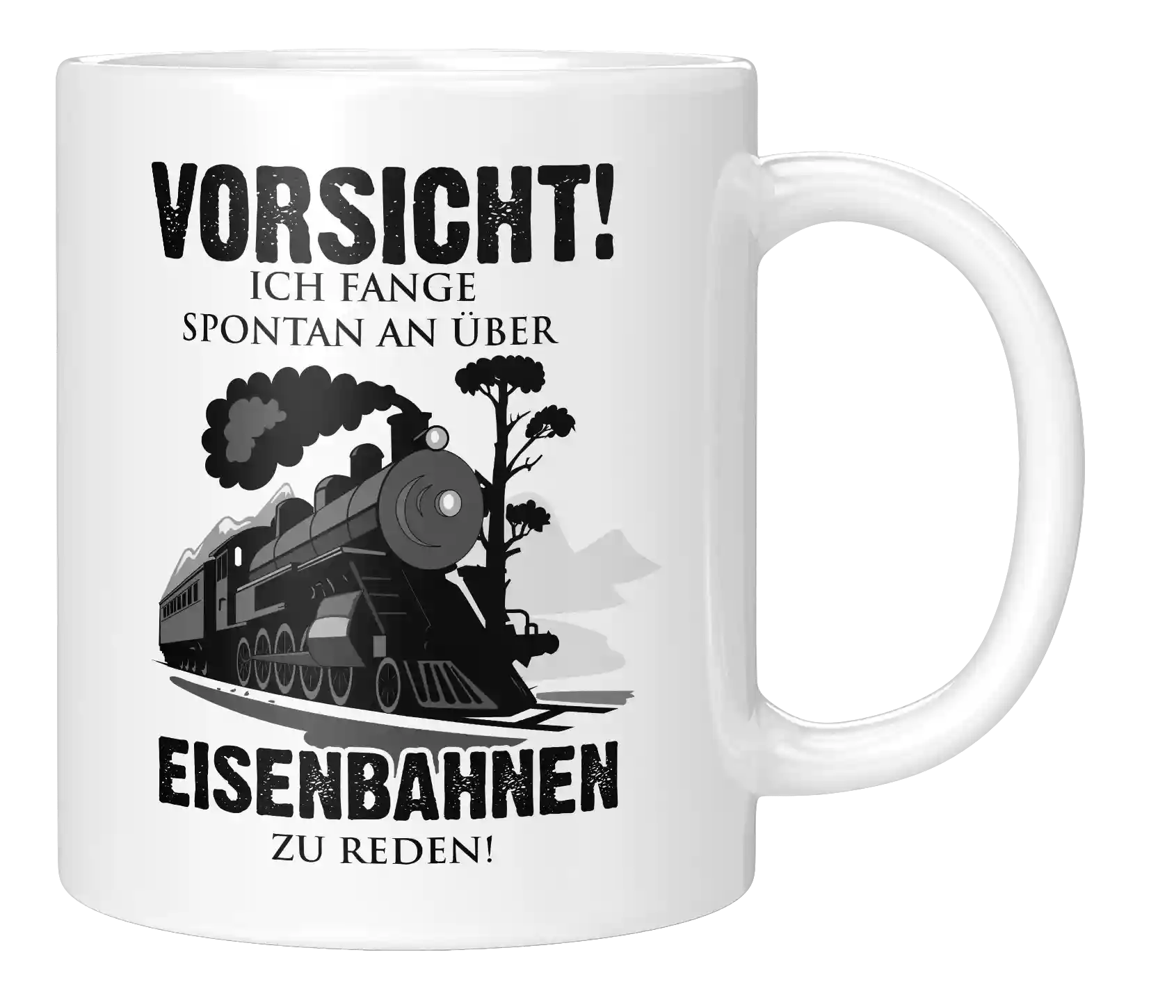 Tasse - VORSICHT! Ich fange spontan an über Eisenbahnen zu reden!
