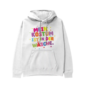 Hoodie - Mein Kostüm ist in der Wäsche