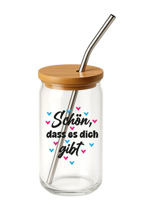 Glas mit Deckel - Schön, dass es dich gibt