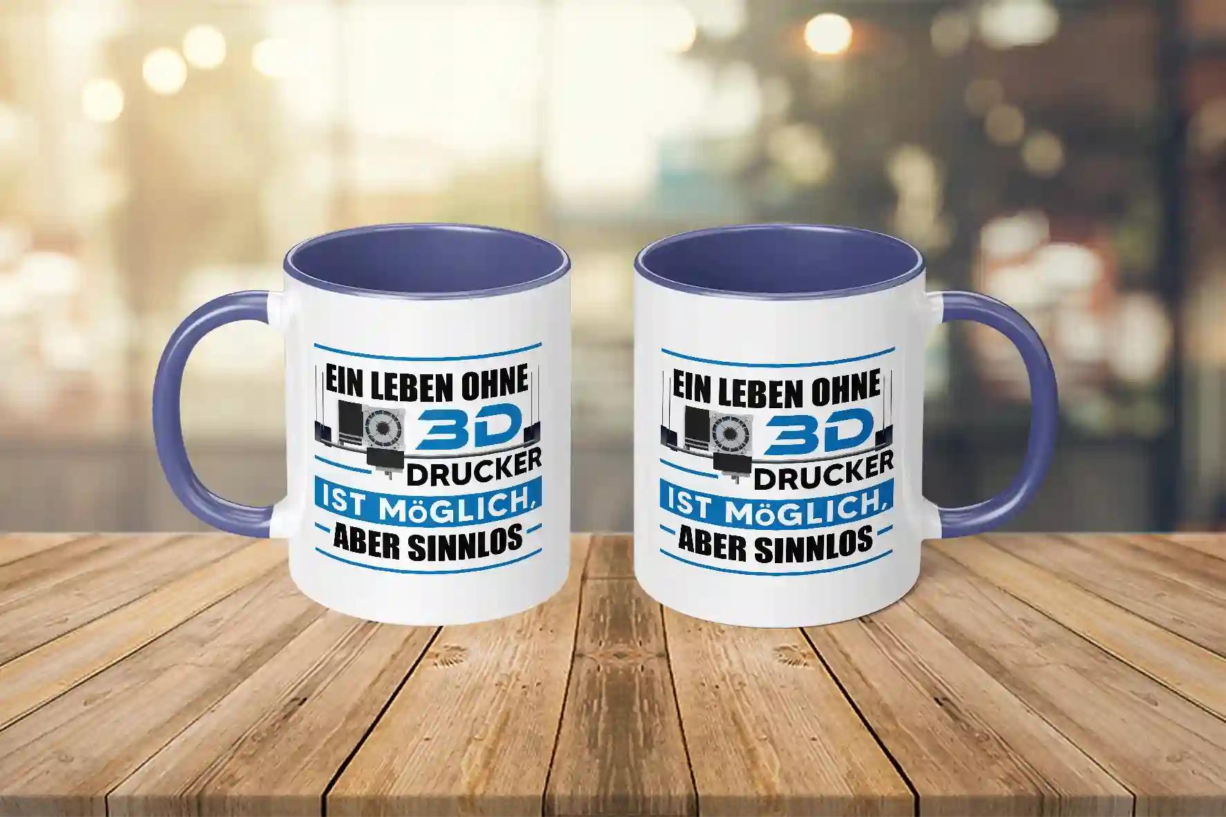 Tasse - Ein Leben ohne 3D Drucker ist möglich, aber sinnlos