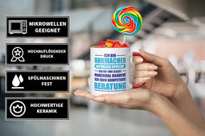 Tasse -  Ich bin Uhrmacher. Natürlich spreche ich mit mir selbst