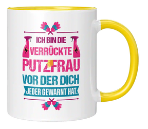 Tasse - Ich bin die verrückte Putzfrau