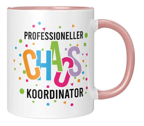 Tasse - Professioneller Chaos Koordinator