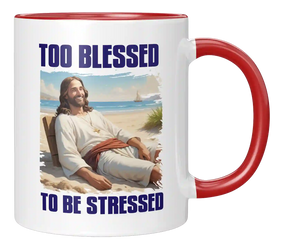 Tasse - too blessed to be stressed