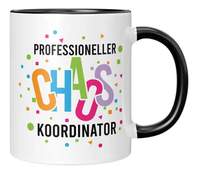 Tasse - Professioneller Chaos Koordinator