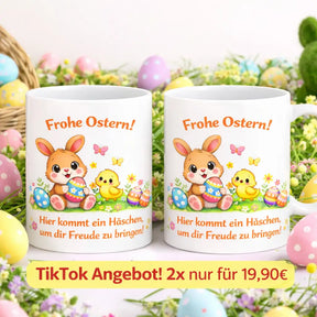 Tasse - Frohe Ostern! Hier kommt dein Häschen