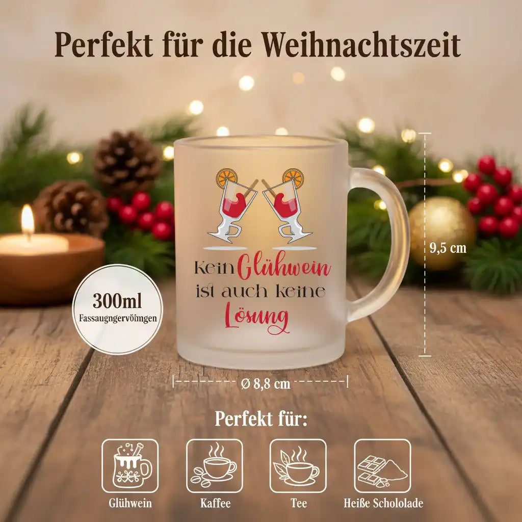 Glühweintasse - Kein Glühwein ist auch keine Lösung