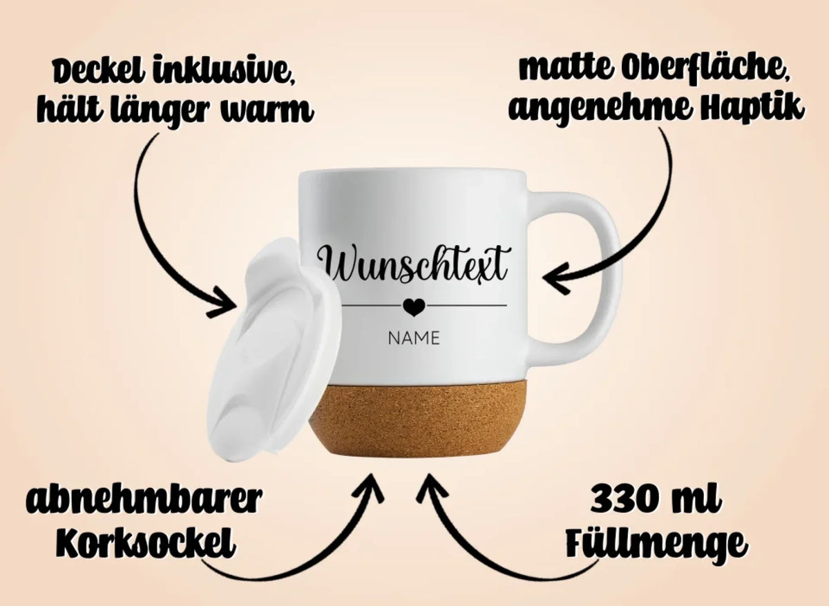 Tasse mit Korksockel - Wunschtext personalisiert - Geschenkeperlen.de