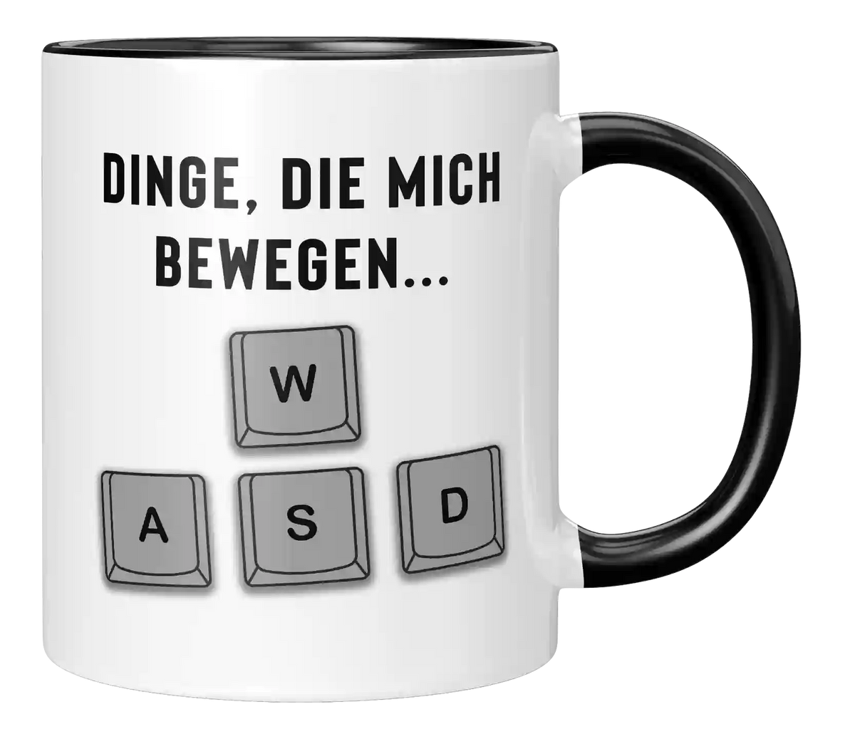 Tasse - Dinge dich mich bewegen