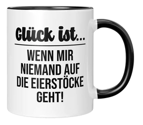 Tasse - Wenn mir niemand auf die Eierstöcke geht!