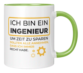 Tasse - Ich bin ein Ingenieur