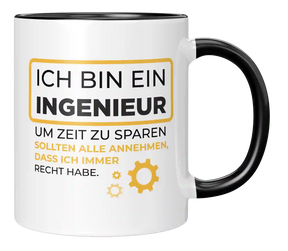 Tasse - Ich bin ein Ingenieur