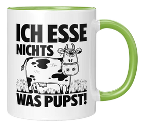 Tasse - Ich esse nichts was pupst