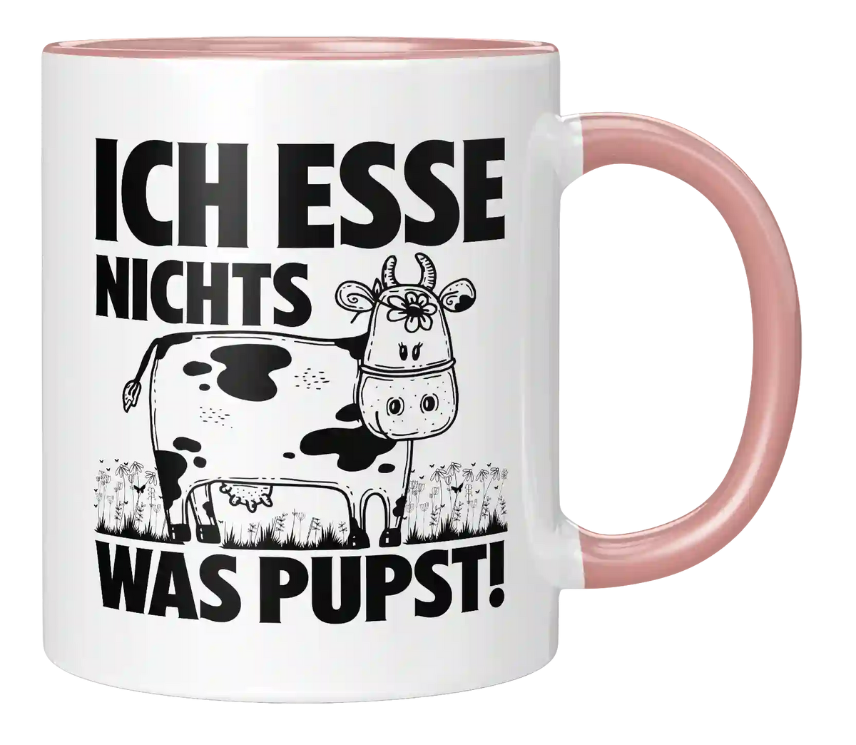 Tasse - Ich esse nichts was pupst