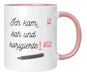 Tasse - Ich kam, sah und korrigierte