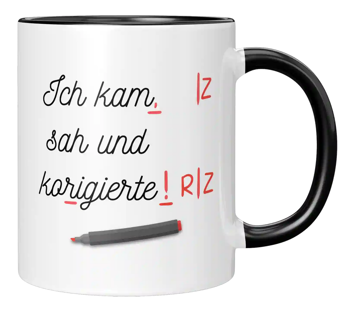 Tasse - Ich kam, sah und korrigierte