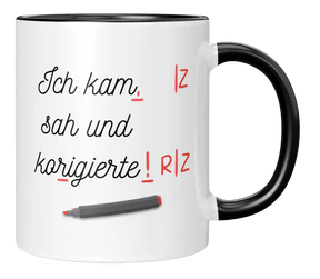 Tasse - Ich kam, sah und korrigierte
