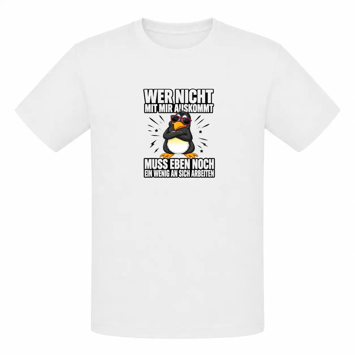 Kinder T-Shirt - Wer nicht mit mir auskommt muss eben noch ein wenig an sich arbeiten