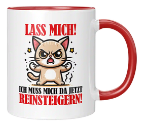 Tasse - Lass mich!