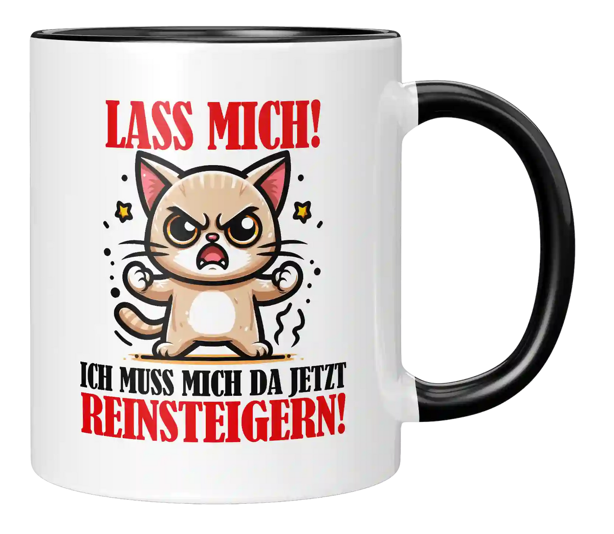 Tasse - Lass mich!