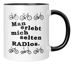 Tasse - Man erlebt mich selten Radlos