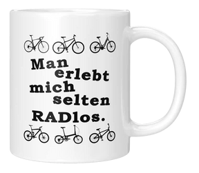 Tasse - Man erlebt mich selten Radlos