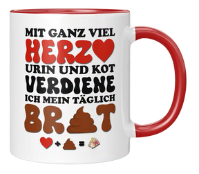 Tasse - Mit ganz viel Herz und Urin