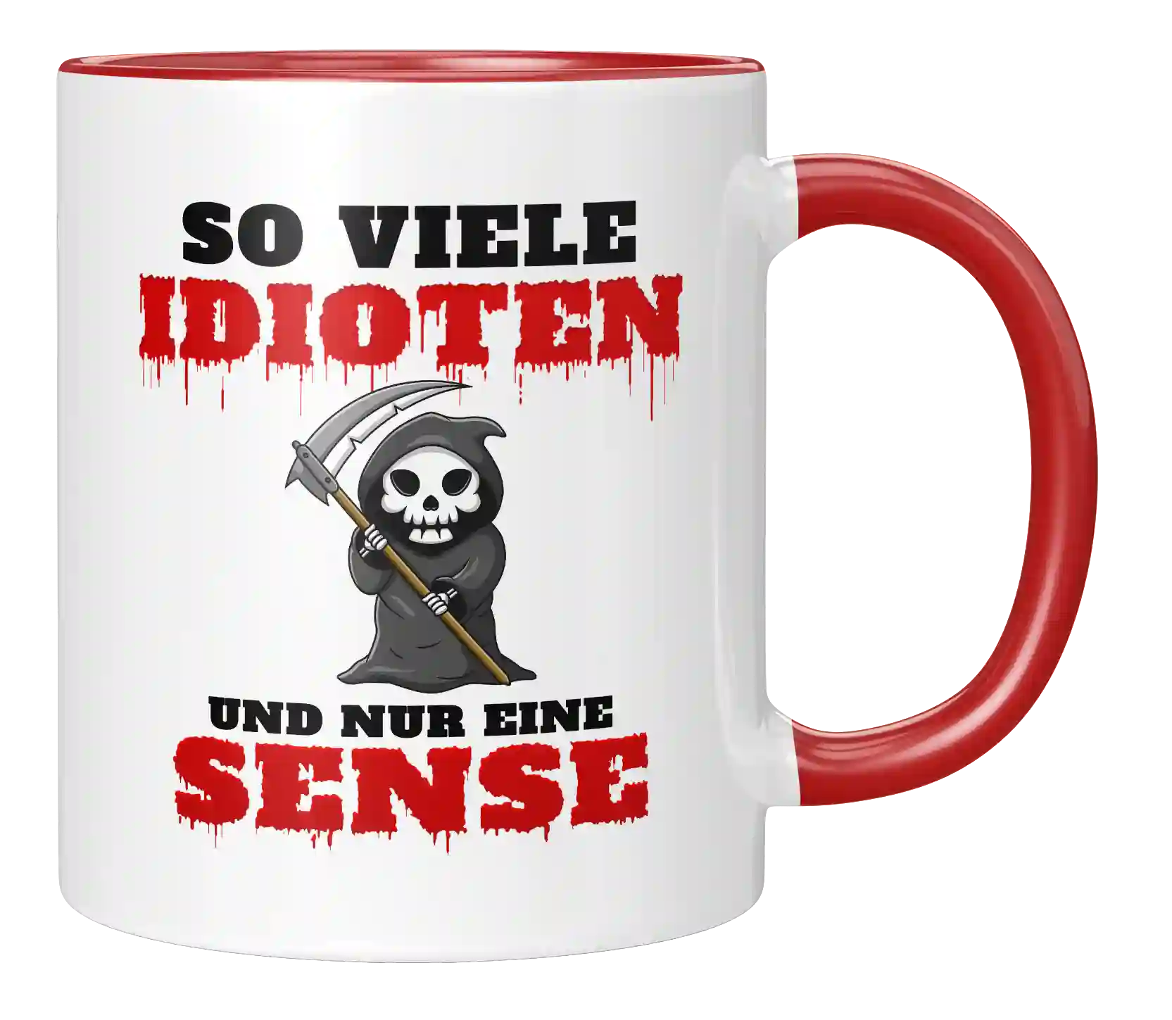 Tasse - So viele Idioten