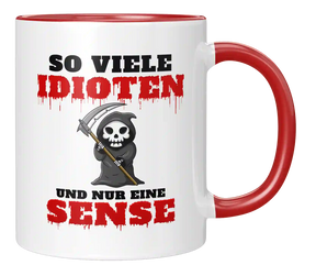 Tasse - So viele Idioten