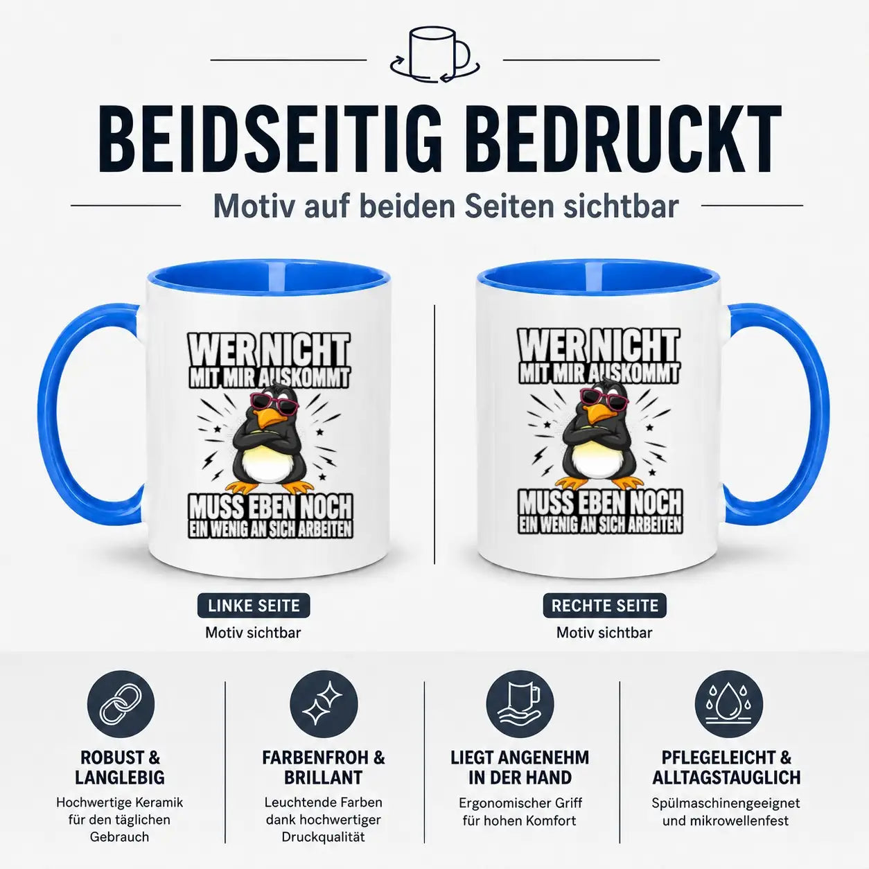 Tasse - Wer nicht mit mir auskommt muss eben noch ein wenig an sich arbeiten