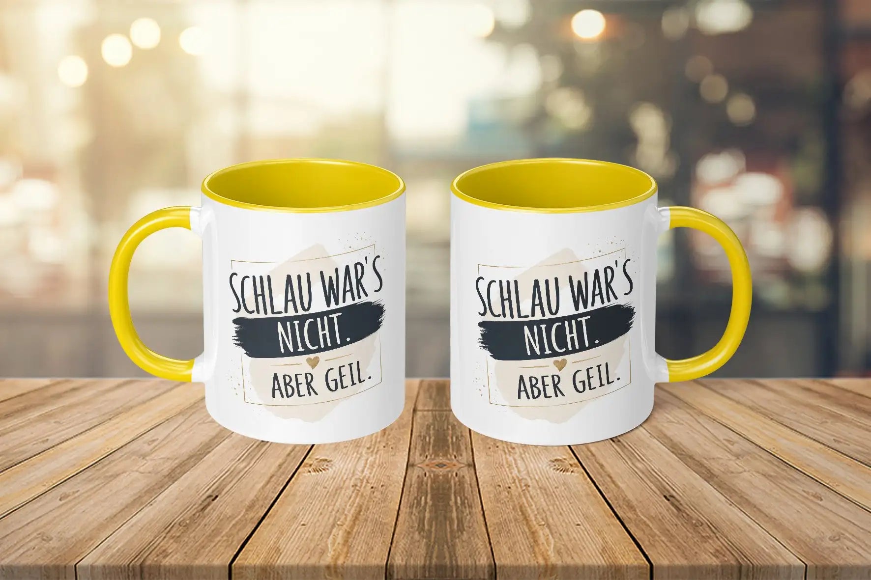 Tasse - Schlau war's nicht. Aber geil.