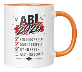 Tasse - Abi 2026 Kindergarten Grundschule Gymnasium Weltherrschaft