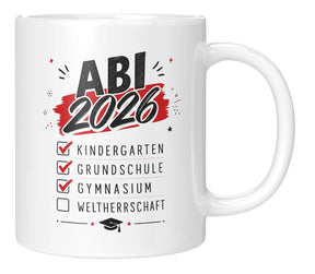 Tasse - Abi 2026 Kindergarten Grundschule Gymnasium Weltherrschaft