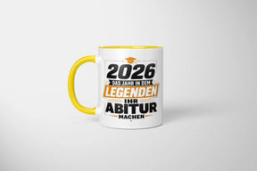 Tasse - 2026 das Jahr in dem Legenden ihr Abitur machen