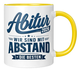 Tasse - Abitur 2026 wir sind mit Abstand die Besten