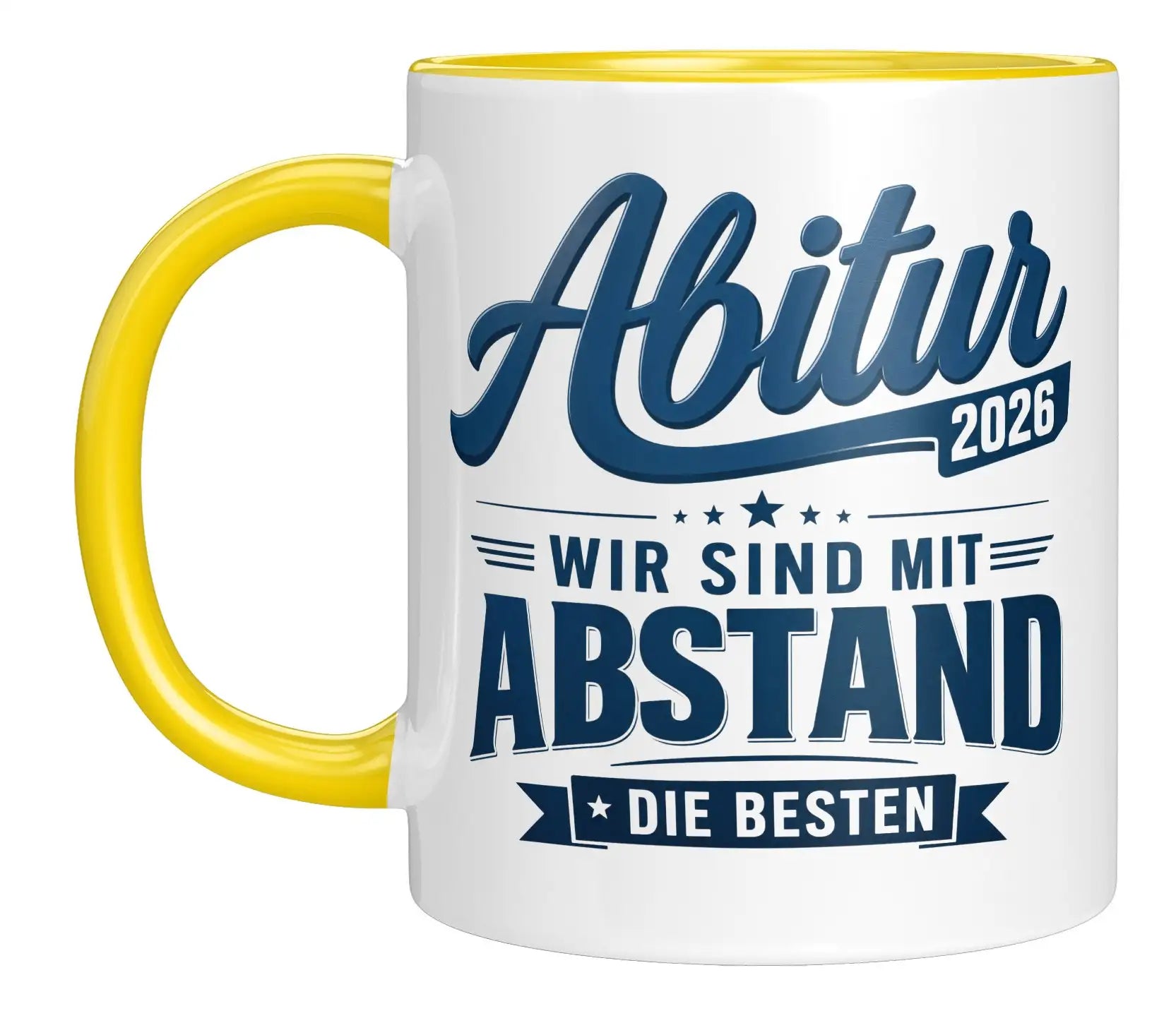 Tasse - Abitur 2026 wir sind mit Abstand die Besten