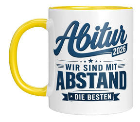 Tasse - Abitur 2026 wir sind mit Abstand die Besten