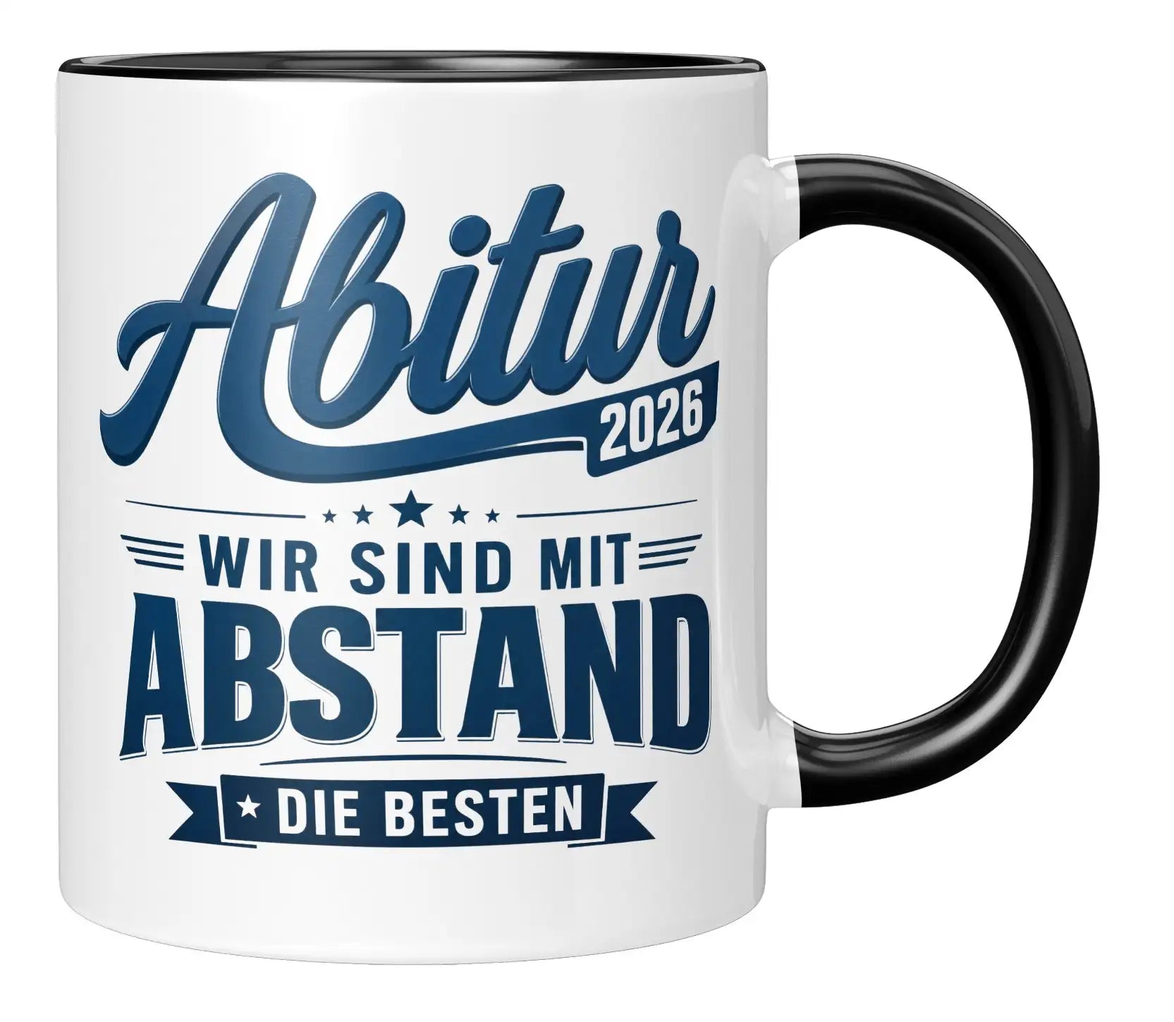 Tasse - Abitur 2026 wir sind mit Abstand die Besten