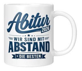 Tasse - Abitur 2026 wir sind mit Abstand die Besten