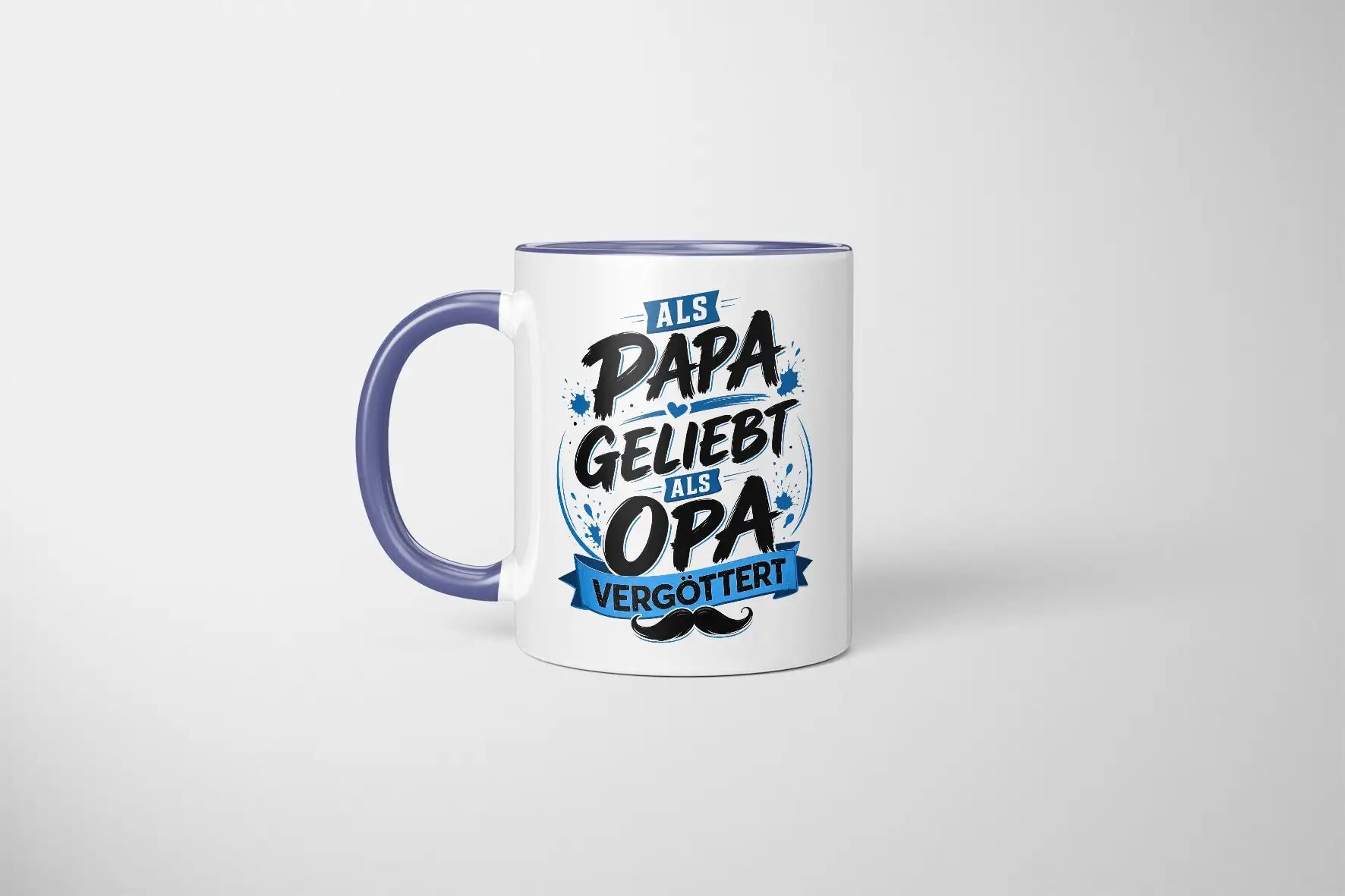 Tasse - Als Papa geliebt als Opa vergöttert