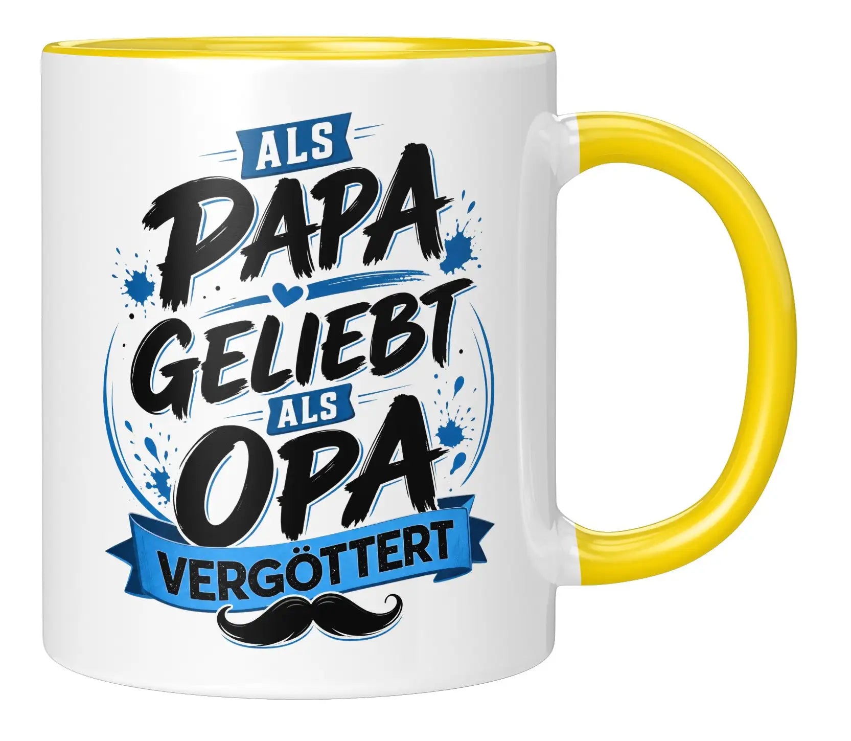 Tasse - Als Papa geliebt als Opa vergöttert