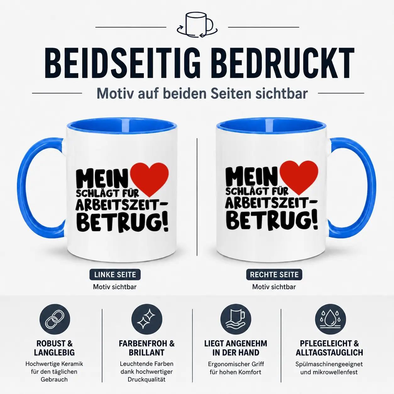 Tasse - Mein ❤ schlägt für Arbeitszeitbetrug!