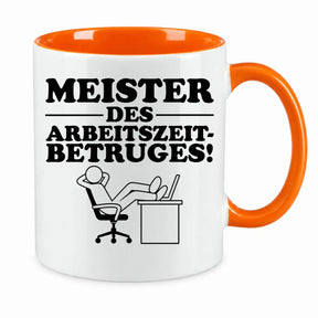Tasse - Meister des Arbeitszeitbetruges!