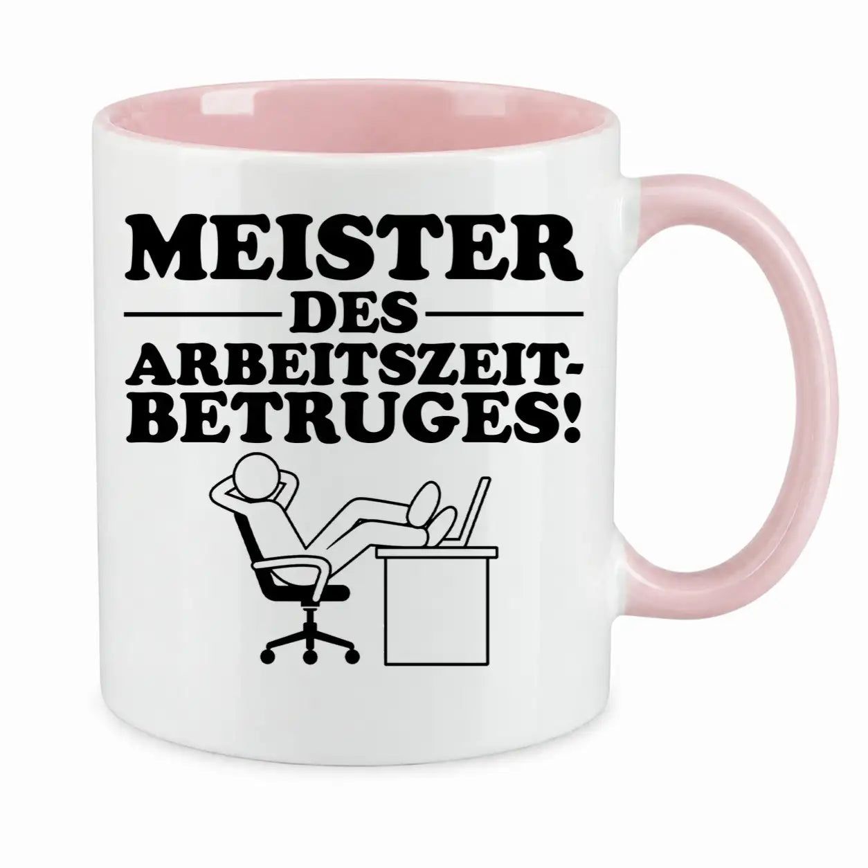 Tasse - Meister des Arbeitszeitbetruges!