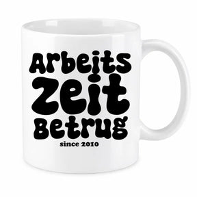 Tasse - Arbeitszeitbetrug since 2010