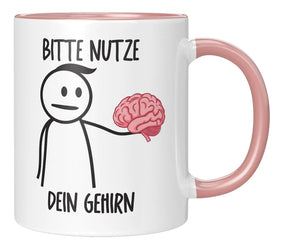 Tasse - Bitte nutze dein Gehirn