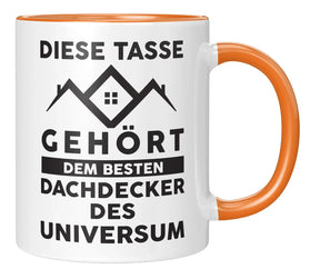 Tasse - Diese Tasse gehört dem besten Dachdecker des Universum